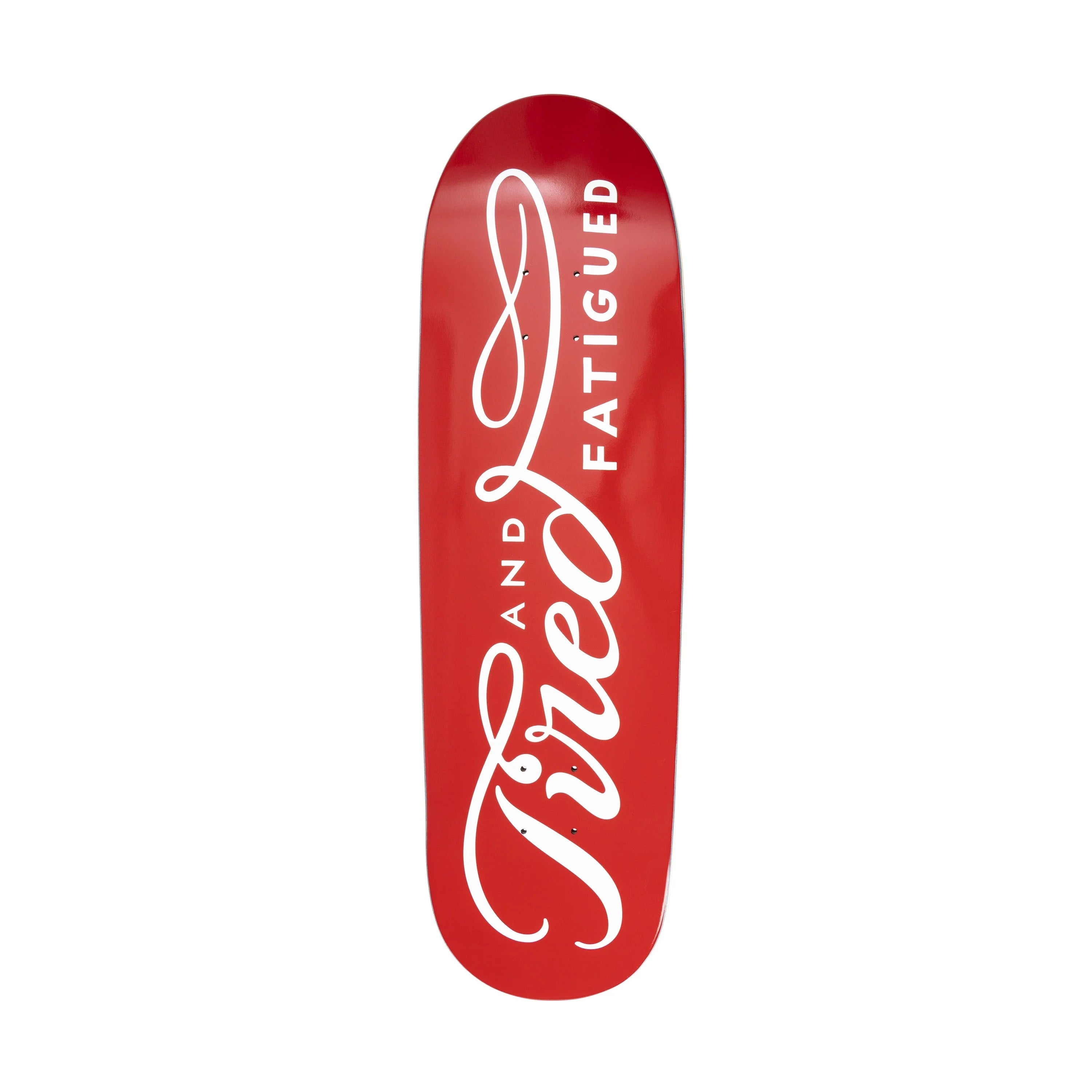 Tired_Skateboard_Deck_Always_Deal_8.75_.jpg